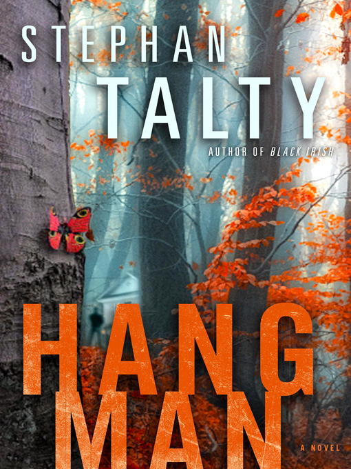 Title details for Hangman by Stephan Talty - Available